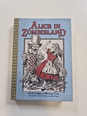Alice In Zombieland (Alice In Wonderland) action-packed, supernatural thriller